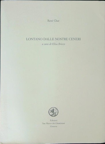 Lontano dalle nostre - nostre, ceneri