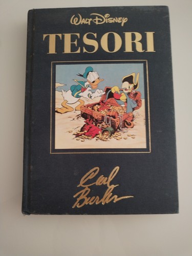 Tesori carl barks - carl, walt
