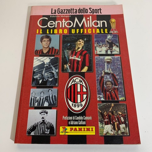 Cento milan libro ufficiale - cento,