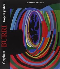 Burri. Grï¿½phein. L'opera