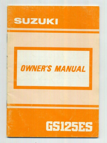 Suzuki gs125es manuale - gs125es, d'uso