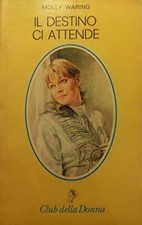 Libro - IL DESTINO CI ATTENDE