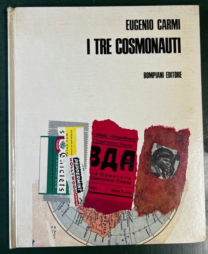 Tre cosmonauti eugenio carmi - cosmonauti,