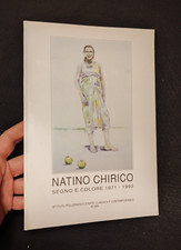 NATINO CHIRICO SEGNO E COLORE 1971 - 1993