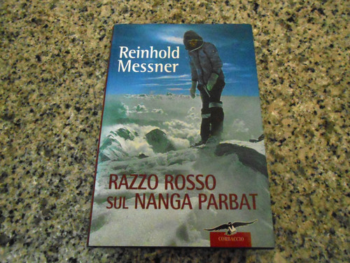 Reinhold messner razzo rosso - razzo,