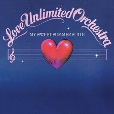 LOVE UNLIMITED ORCHESTRA - MY SWEET SUMMER SUITE LP