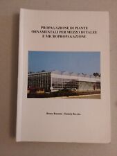 PROPAGAZIONE DI PIANTE ORNAMENTALI PER MEZZO DI TALEE E MICROPROPAGAZIONE