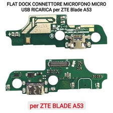 FLAT DOCK CONNETTORE MICROFONO MICRO USB RICARICA per ZTE Blade A53