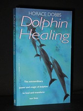 Dolphin Healing: The