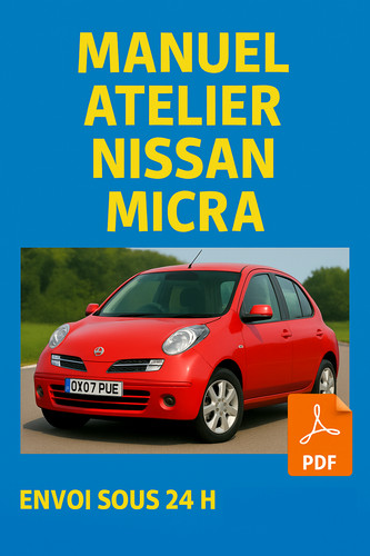 Manuel atelier nissan micra - nissan,