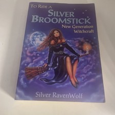 To Ride a Silver Broomstick