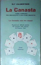 Ely culbertson J 3057 LIBRO LA CANASTA DI ELY CULBERTSON 1974 Mursia