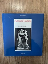 AUTOGRAFATO-Ottorino STEFANI- ANTONIO CANOVA -LA STATUARIA- ELECTA 1999