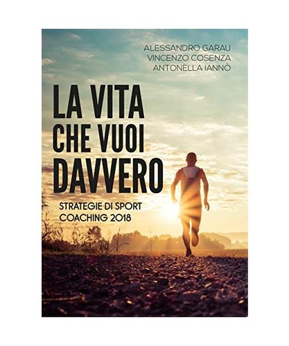 Vita che vuoi davvero - la,