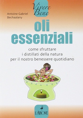 Oli essenziali come - oli, sfruttare