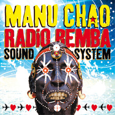 Manu Chao Radio Bemba Sound