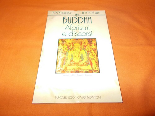 Buddha aforismi discorsi - aforismi,