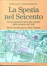 LA SPEZIA NEL SEICENTO. LA