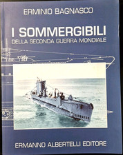 I SOMMERGIBILI DELLA SECONDA