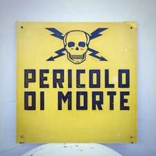 Insegna Targa Cartello Pericolo di Morte Vintage originale