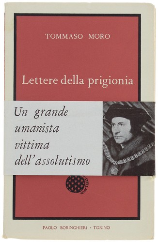 Lettere della prigionia - lettere, moro