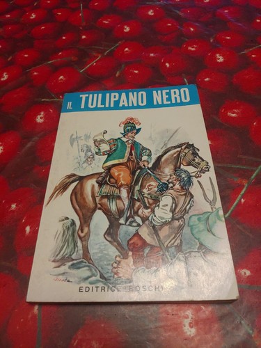 Tulipano nero dumas libro - il,
