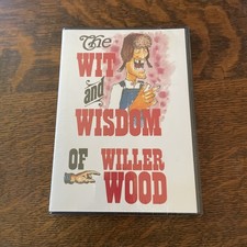 The Wit And Wisdom Of Willer