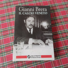 Il calcio veneto Gianni Brera