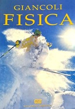 Giancoli, Douglas C.. Fisica. Principi e applicazioni - Prima Edizione - RARO