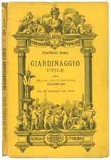 Giardinaggio utile ossia della