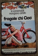 CIAO PIAGGIO FRAGOLE "CHI CIAO" TARGA METALLO STAMPATO INSEGNA VINTAGE REPLICA