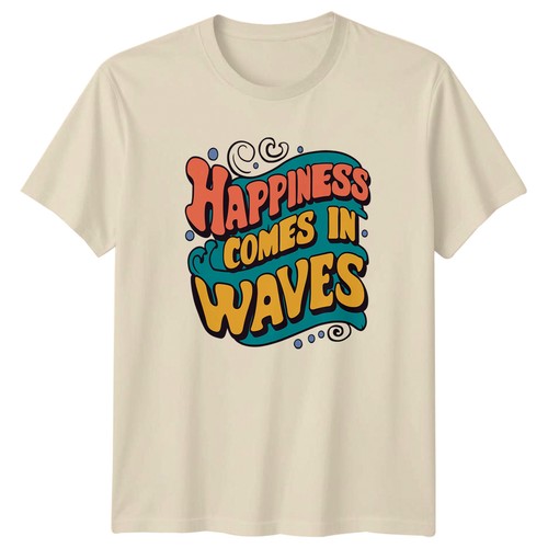 Shirt happiness comes in - t-shirt,
