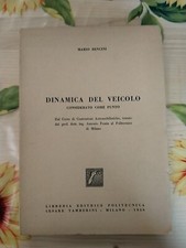 Dinamica  Del Veicolo - Mario Bencini - Ed.Cesare Tamburini 1956