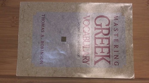 Mastering greek vocabulary - greek, by