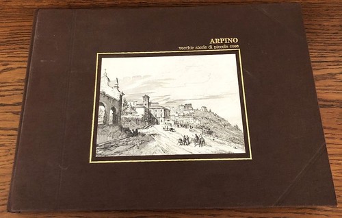 Arpino vecchie storie - arpino, di