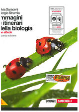 IMMAGINI E ITINERARI DELLA BIOLOGIA, ZANICHELLI ,SARACENI STRUMNIA,9788808325921