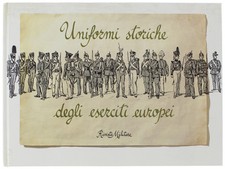 UNIFORMI STORICHE DEGLI