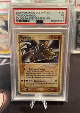 Pokemon Groudon Gold Star 111/113 Holo ITA 2005 Ex Delta Species PSA 1 POP 1 ⭐