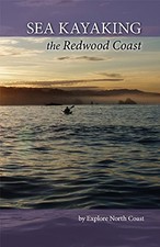Sea kayaking the redwood Coast