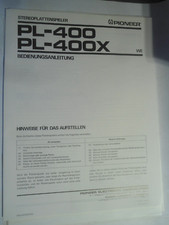 PIONEER PL-400  -  MANUALE DI ISTRUZIONI - TESTI IN LINGUA TEDESCA E FRANCESE
