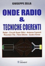 Libri Giuseppe Zella - Onde Radio E Tecniche Coerenti