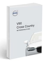 Volvo V90 Cross Country 2021-2025 manuale di istruzioni tedesco