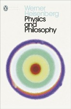 Physics and Philosophy : The