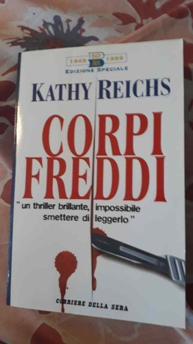 Libro kathy reichs corpi - kathy,