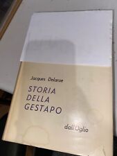 DELARUE - STORIA DELLA GESTAPO