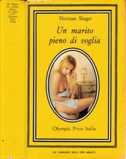Un marito pieno di voglia. 