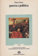 Pieri Piero Guerra e politica