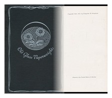 Bergstrom, Evangeline H. Vecchi Pesi Di Carta, La Loro Arte, Costruzione E Di