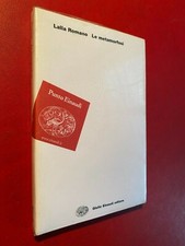 Lalla ROMANO - LE METAMORFOSI