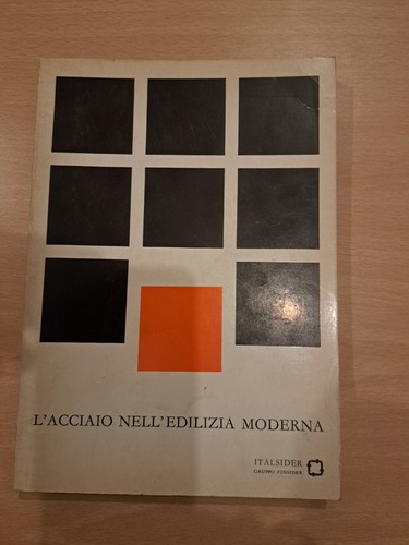 Acciaio nell edilizia - acciaio,